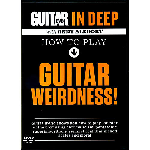 Alfred Guitar World in Deep: How to Play Guitar Weirdness DVD