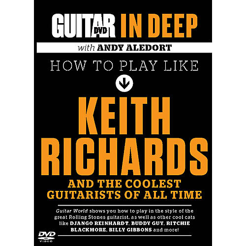 Guitar World in Deep: How to Play in the Style of Keith Richards DVD