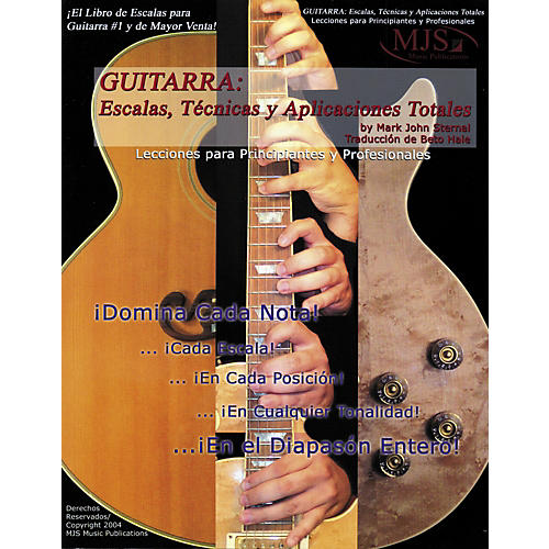 Guitarra: Escalas, Tecnicas y Aplicaciones Totales (Spanish Book)