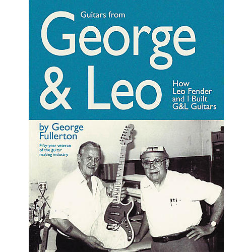 Guitars from George and Leo