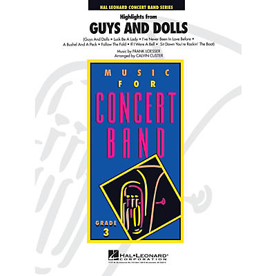 Hal Leonard Guys And Dolls, Highlights From - Young Concert Band Level 3 arranged by Calvin Custer