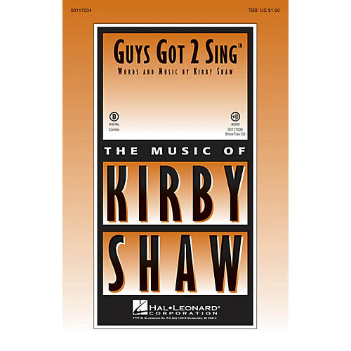 Hal Leonard Guys Got 2 Sing ShowTrax CD Composed by Kirby Shaw