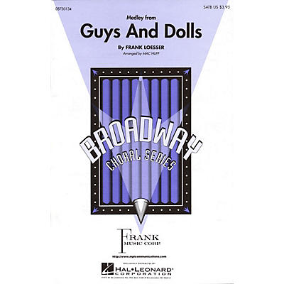 Hal Leonard Guys and Dolls (Medley) 2-Part Arranged by Mac Huff