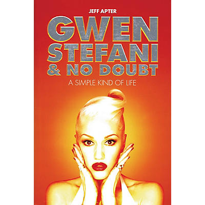 Omnibus Gwen Stefani & No Doubt (A Simple Kind of Life) Omnibus Press Series Softcover