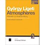 Carl Fischer Gyorgy Ligeti: Atmospheres Study