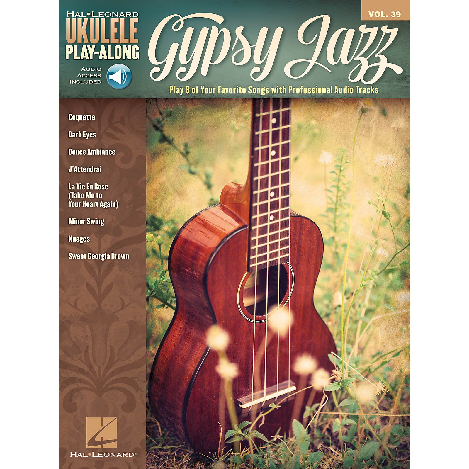 Hal Leonard Gypsy Jazz (Ukulele PlayAlong Volume 39) Ukulele PlayAlong Series Softcover Audio