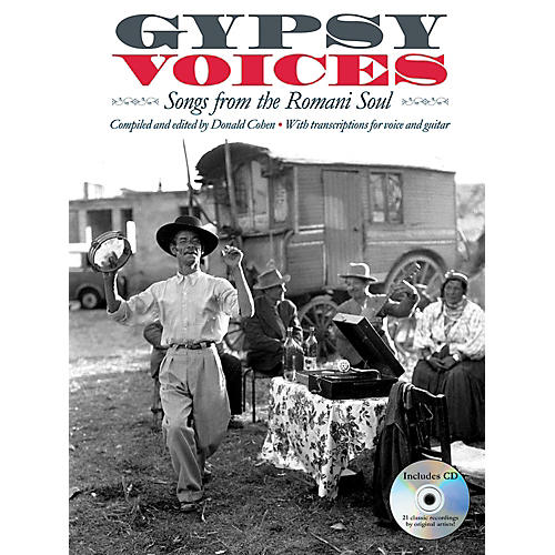 Gypsy Voices - Songs from The Romani Soul - Vocal/Guitar Transcriptions