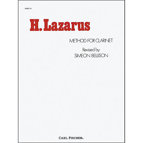 Carl Fischer H. Lazarus Method for Clarinet: Part II