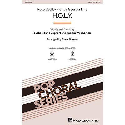 Hal Leonard H.O.L.Y. TBB by Florida Georgia Line arranged by Mark Brymer