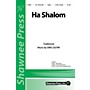 Shawnee Press Ha Shalom 3-Part Mixed composed by Greg Gilpin