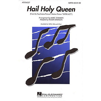 Hal Leonard Hail Holy Queen (from Sister Act) 2-Part Arranged by Roger Emerson