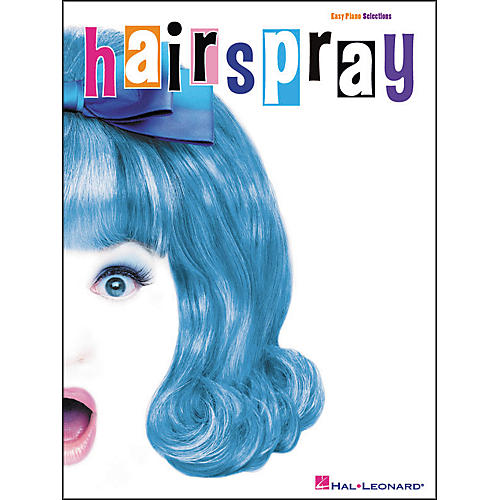 Hal Leonard Hairspray For Easy Piano