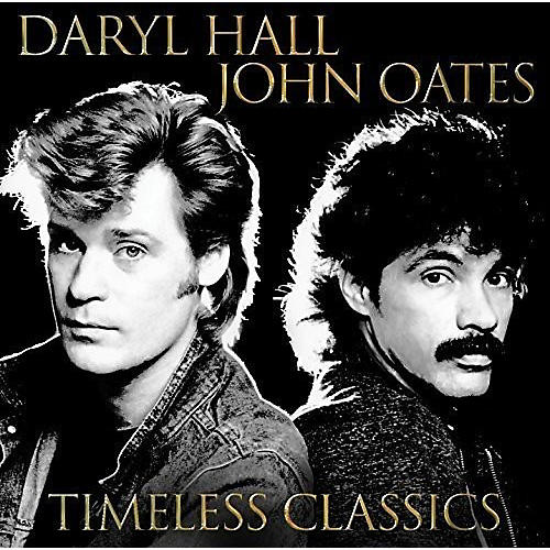 Hall & Oates - Timeless Classics