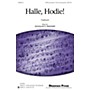 Shawnee Press Halle, Hodie! SATB, ACCOMP WITH OPT. PERCUSS composed by Douglas E. Wagner