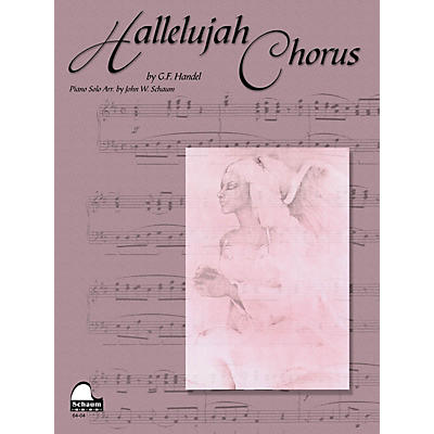 Schaum Hallelujah Chorus Educational Piano Series Softcover