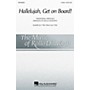 Hal Leonard Hallelujah, Get on Board ShowTrax CD Arranged by Rollo Dilworth