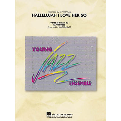 Hal Leonard Hallelujah I Love Her So Jazz Band Level 3 by Ray Charles Arranged by Mark Taylor