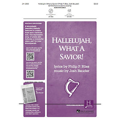 Jubal House Publications Hallelujah, What a Savior! SATB composed by Josh Bauder