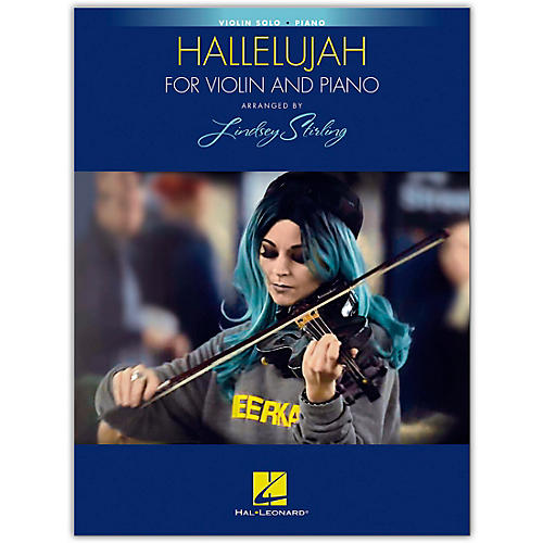 Hallelujah arranged by Lindsey Stirling for Violin and Piano