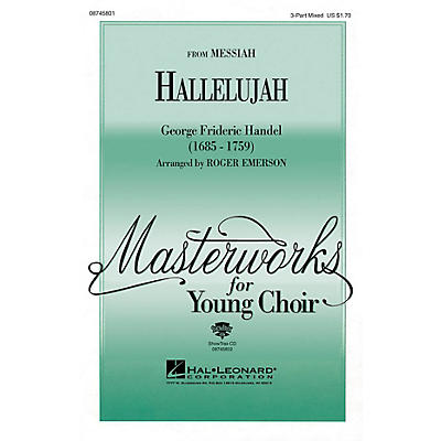 Hal Leonard Hallelujah (from Messiah) 3-Part Mixed arranged by Roger Emerson