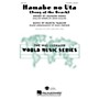 Hal Leonard Hamabe No Uta (Song of the Beach) 3-Part Mixed arranged by John Higgins