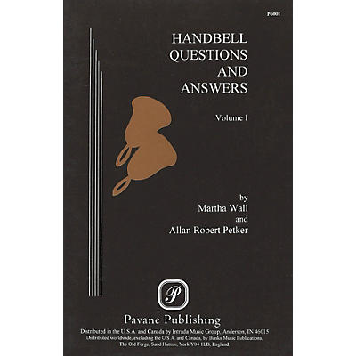 PAVANE Handbell Questions & Answers, Vol. I Book