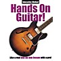 Music Sales Hands On Guitar! (Interactive Method) Music Sales America Series DVD Written by Alan Miller