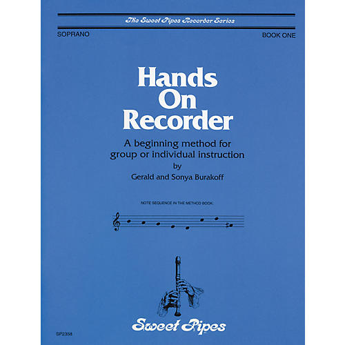 Sweet Pipes Hands-On Recorder Book