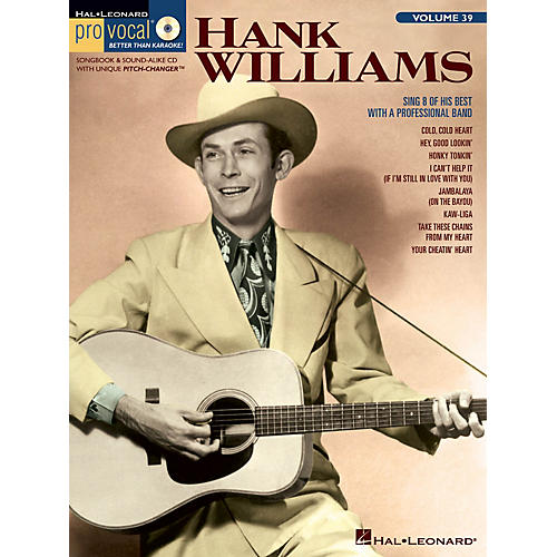 Hank Williams (Pro Vocal Men's Edition Volume 39) Pro Vocal Series Softcover with CD