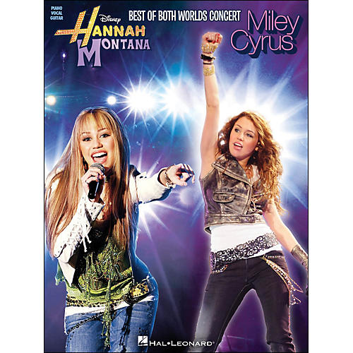 Hannah Montana And Miley Cyrus: Best Of Both Worlds Concert arranged for piano, vocal, and guitar (P/V/G)