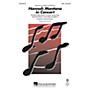 Hal Leonard Hannah Montana in Concert 2-Part by Hannah Montana Arranged by Alan Billingsley