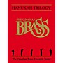 Canadian Brass Hanukah Trilogy (Score and Parts) Brass Ensemble Series by Traditional