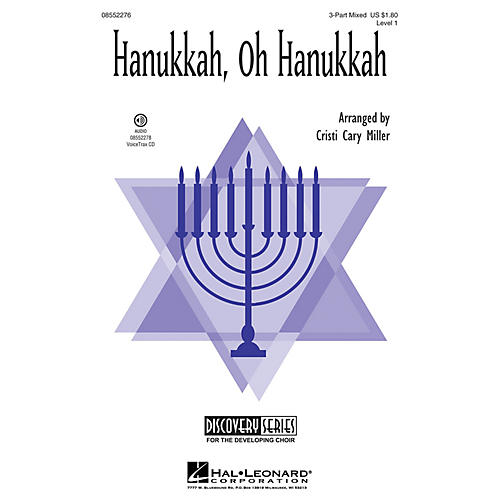 Hal Leonard Hanukkah, Oh Hanukkah (Discovery Level 1) 3-Part Mixed arranged by Cristi Cary Miller