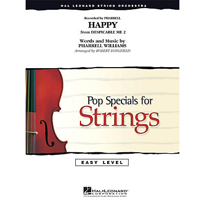 Hal Leonard Happy Easy Pop Specials For Strings Series by Pharrell Williams Arranged by Robert Longfield