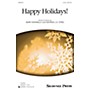 Shawnee Press Happy Holidays! 2-Part composed by Mary Donnelly