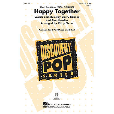 Hal Leonard Happy Together (Discovery Level 2) VoiceTrax CD Arranged by Kirby Shaw
