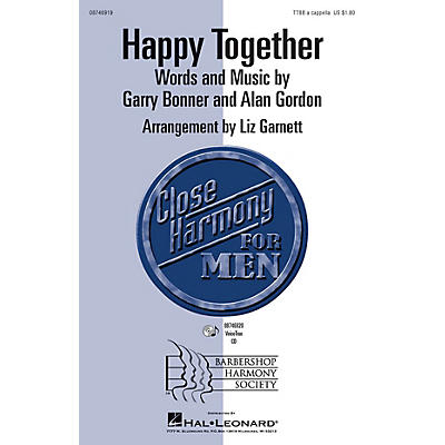 Hal Leonard Happy Together VoiceTrax CD by The Turtles Arranged by Liz Garnett