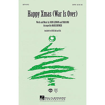 Hal Leonard Happy Xmas (War Is Over) SATB by Celine Dion arranged by Mark Brymer
