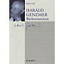 Schott Harald Genzmer: Werkverzeichnis (German Text) Schott Series Hardcover by Harald Genzmer