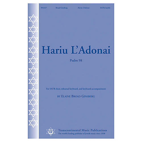 Hariu L'Adonai (Psalm 98) SATB composed by Elaine Broad Ginsberg