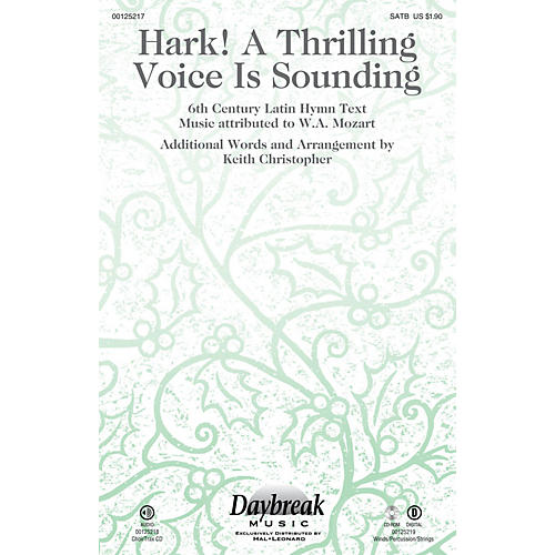 Daybreak Music Hark! A Thrilling Voice Is Sounding CHOIRTRAX CD Arranged by Keith Christopher