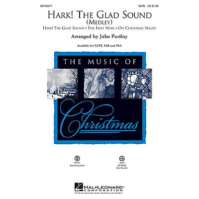 Hal Leonard Hark! The Glad Sound (Medley) CHOIRTRAX CD Arranged by John Purifoy
