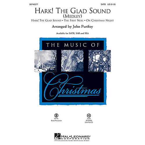 Hal Leonard Hark! The Glad Sound (Medley) CHOIRTRAX CD Arranged by John Purifoy