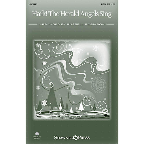 Shawnee Press Hark! The Herald Angels Sing SATB arranged by Russell Robinson