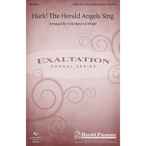 Shawnee Press Hark! The Herald Angels Sing Unison/2-Part Treble arranged by Vicki Hancock Wright