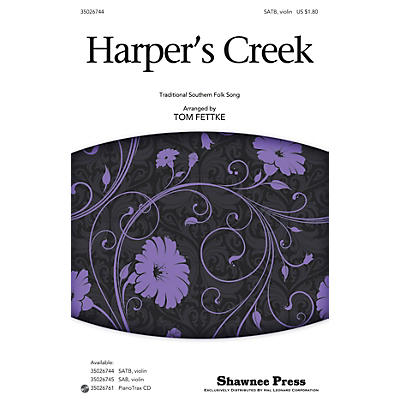 Shawnee Press Harper's Creek SATB arranged by Tom Fettke