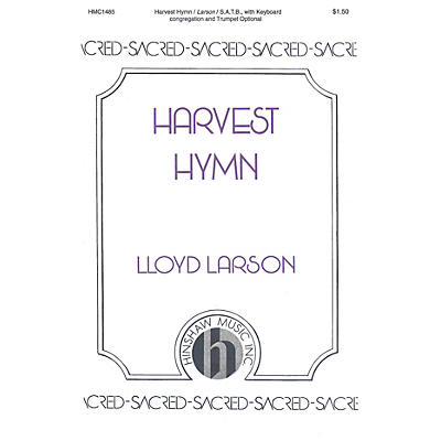 Hinshaw Music Harvest Hymn SATB composed by Lloyd Larson