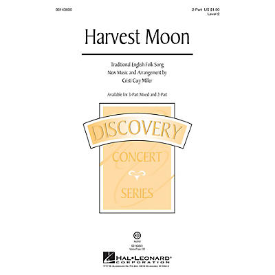 Hal Leonard Harvest Moon (Discovery Level 2) 2-Part arranged by Cristi Cary Miller