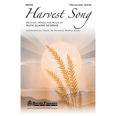 Shawnee Press Harvest Song 2-Part any combination composed by Ruth Elaine Schram