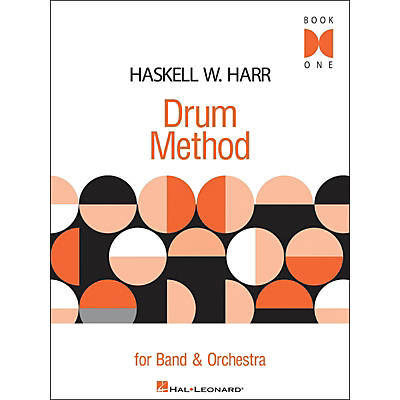Hal Leonard Haskell W. Harr Drum Method - Book One